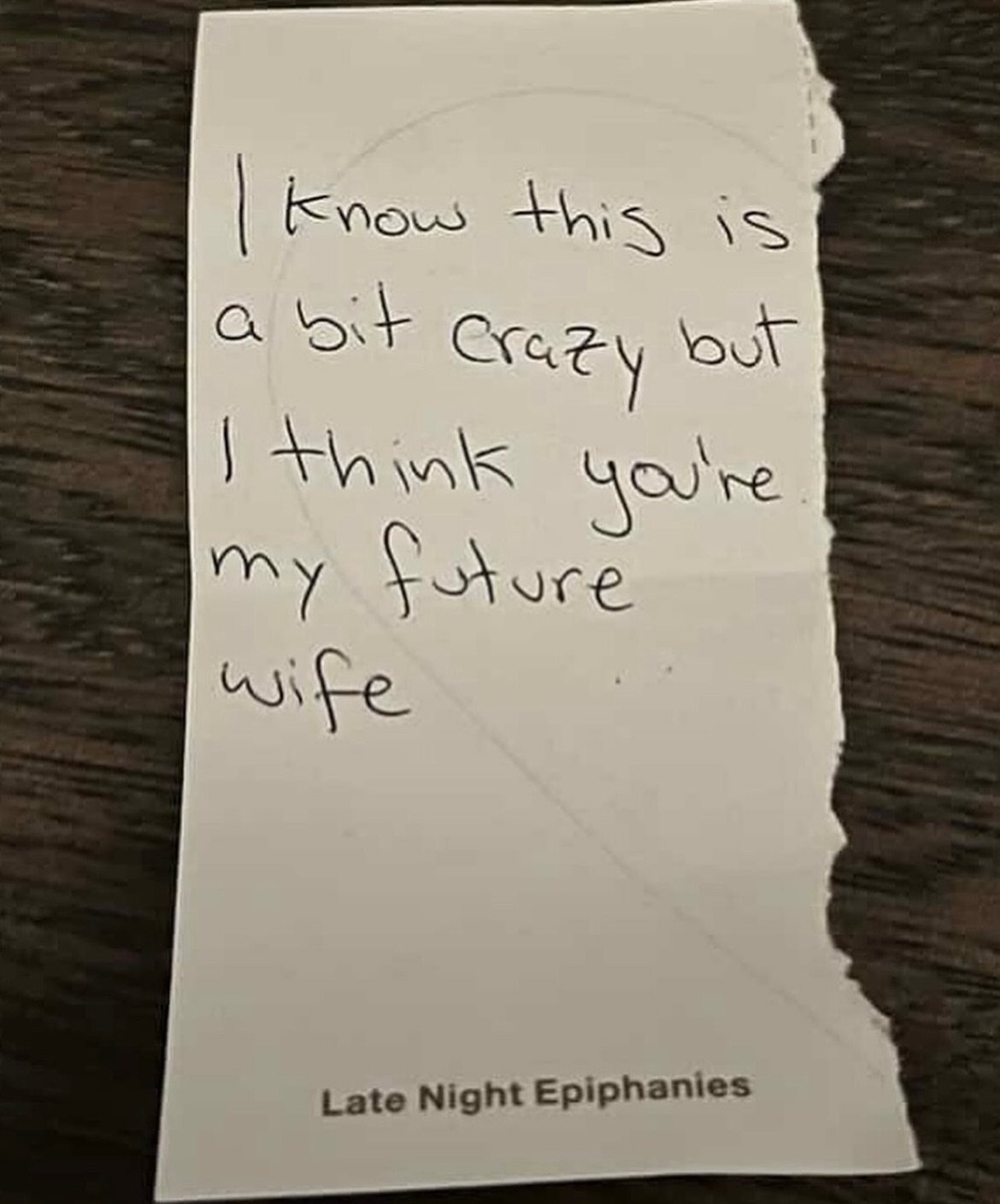 3 Free Gift Ideas With a Personal, Handmade Touch 2 Handwritten note on torn white paper declaring love for a future wife.